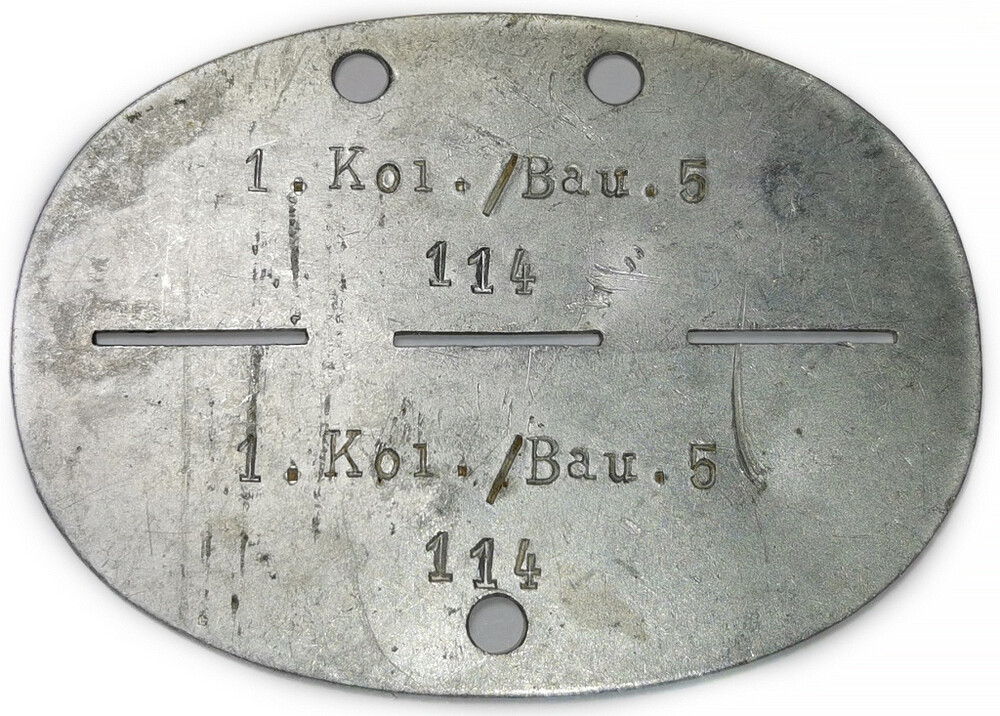 German dogtag 1.Kol.Bau.5 / from Stalingrad